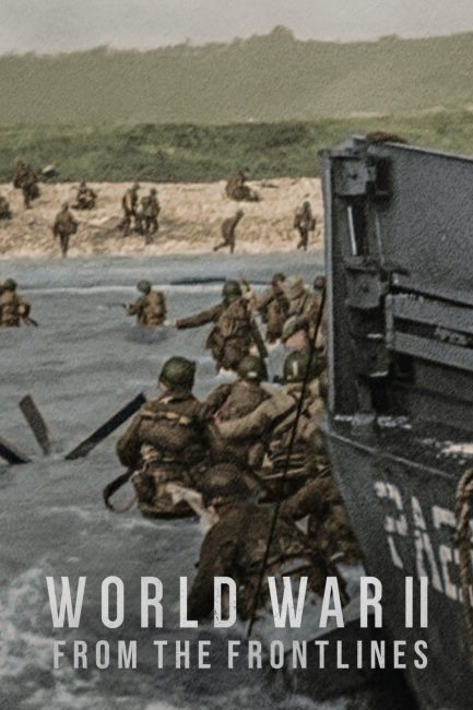 مشاهدة مسلسل World War II: From the Frontlines الموسم الاول الحلقة 1 مترجمة