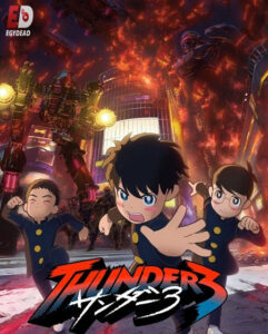 شاهد مشاهدة انمي Thunder 3 الحلقة 2 مترجمة