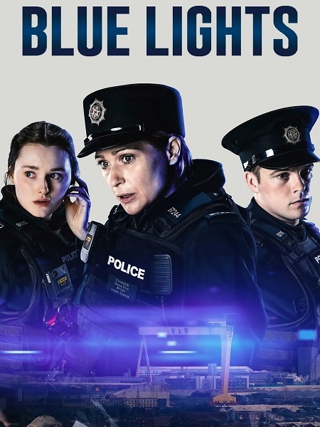 مشاهدة مسلسل Blue Lights الموسم الاول الحلقة 6 مترجمة