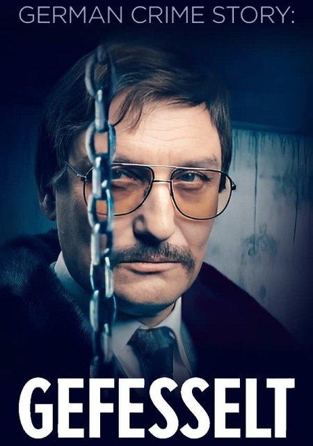 مشاهدة مسلسل German Crime Story Gefesselt الموسم الاول الحلقة 1 مترجمة