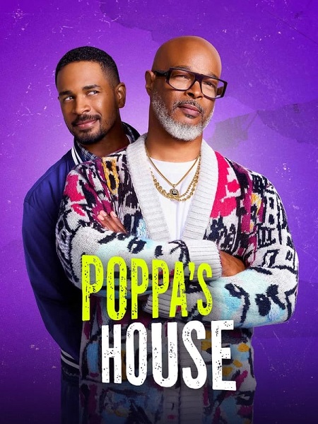 مشاهدة مسلسل Poppa’s House الموسم الاول الحلقة 2 مترجمة