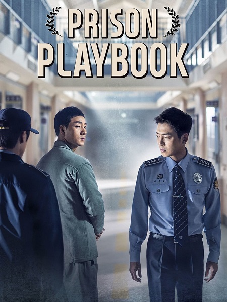 مشاهدة مسلسل حياة السجن الحكيمة Prison Playbook الحلقة 12 مترجمة