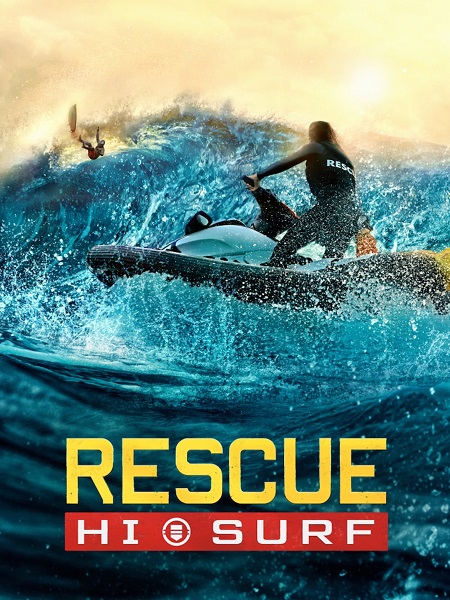 مشاهدة مسلسل Rescue HI Surf الموسم الاول الحلقة 4 مترجمة